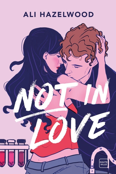 Not in love, Tome 1