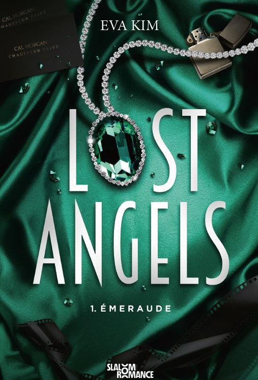 Lost Angels - Tome 1 Emeraude