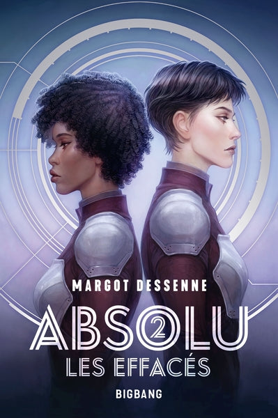 Absolu : les effacés (tome 2)