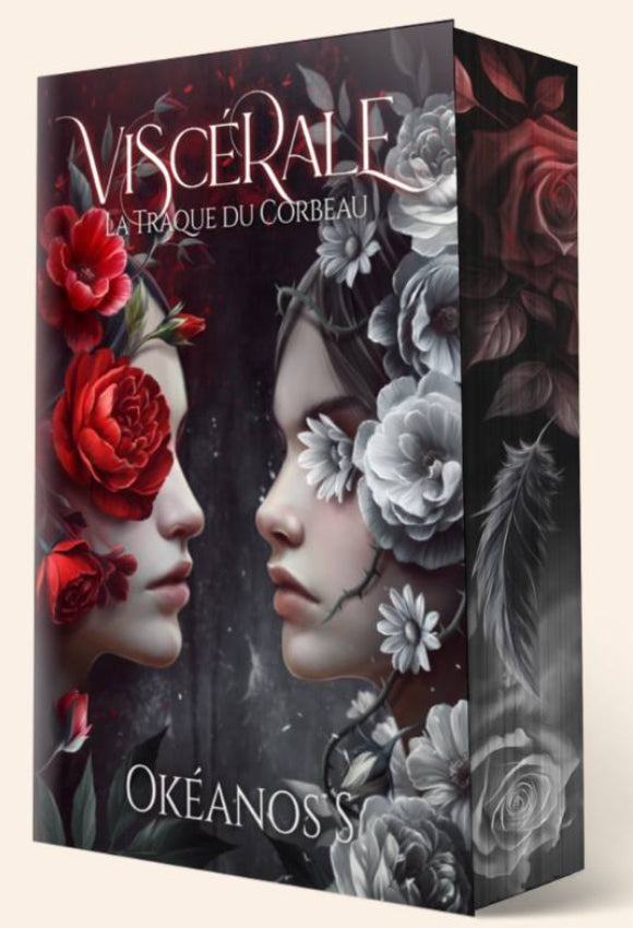 Viscérale, Tome 1 : La Traque du corbeau