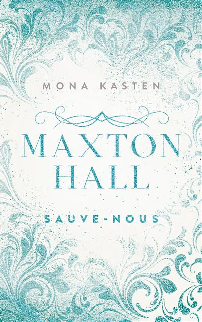 Maxton Hall : Sauve-nous (tome 3)