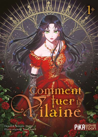Comment Tuer La Vilaine (Tome 1)