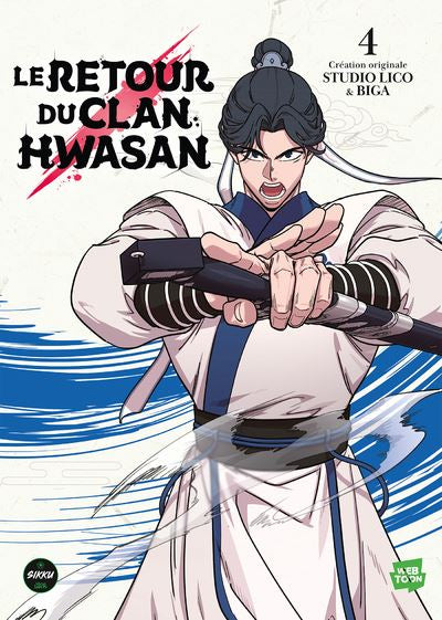 Le retour du clan Hwasan (Tome 4)