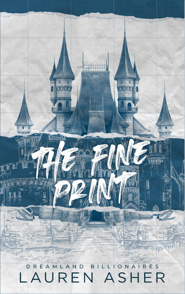 Dreamland Billionaires : the fine print (tome 1)
