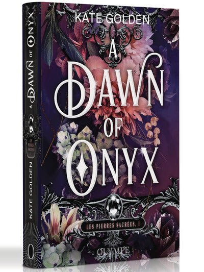 LES PIERRES SACRÉES - TOME 1 - A DAWN OF ONYX
