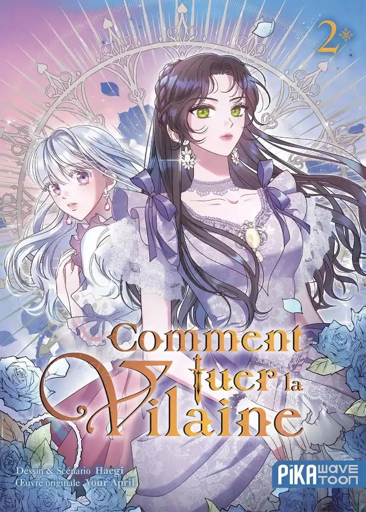 Comment tuer la vilaine (tome 2)