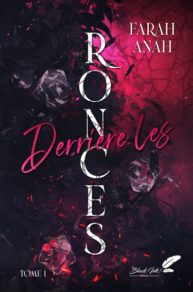 Derrière les ronces (tome 1)