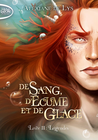 De sang, d'écume et de glace - Légendes (Tome 2) - broché