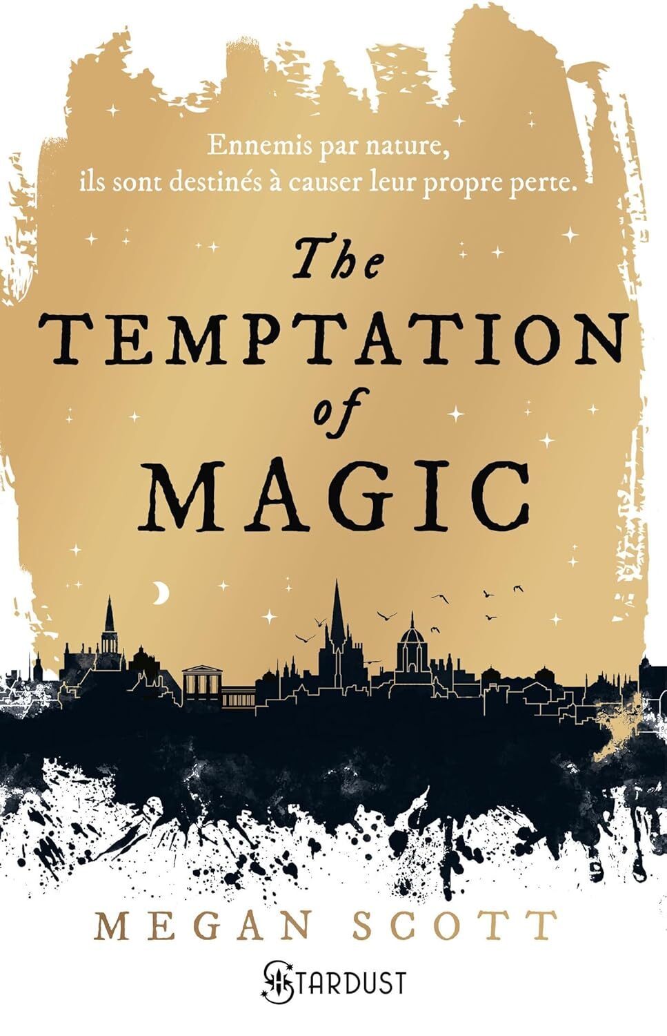 Empyreal Trilogy : The Temptation of Magic (tome 1)