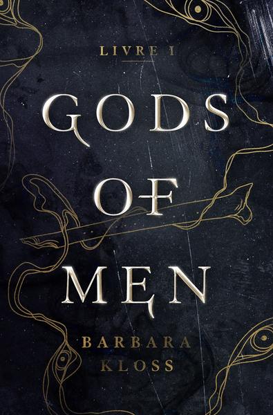 Gods of men (Tome 1)