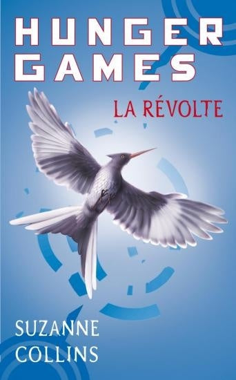 Hunger Games : La Révolte (Tome 4)
