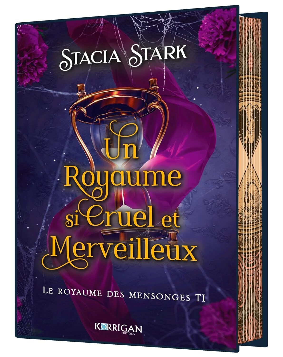 Le Royaume des mensonges : Un royaume si cruel et merveilleux (tome 1)