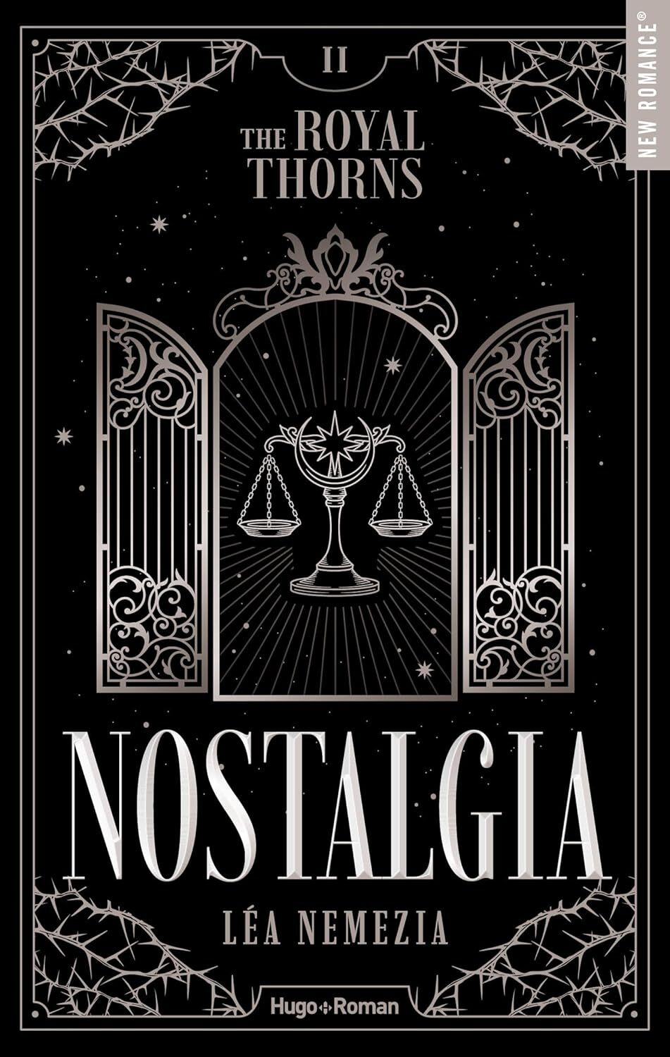 The royal thorns : Nostalgia (Tome 2)