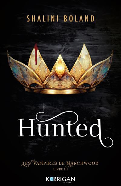 Les Vampires de Marchwood : Hunted (tome 3)