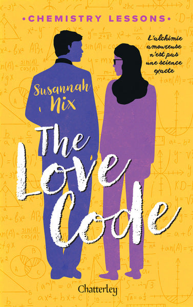 Chemistry lessons - Tome 1 The Love Code