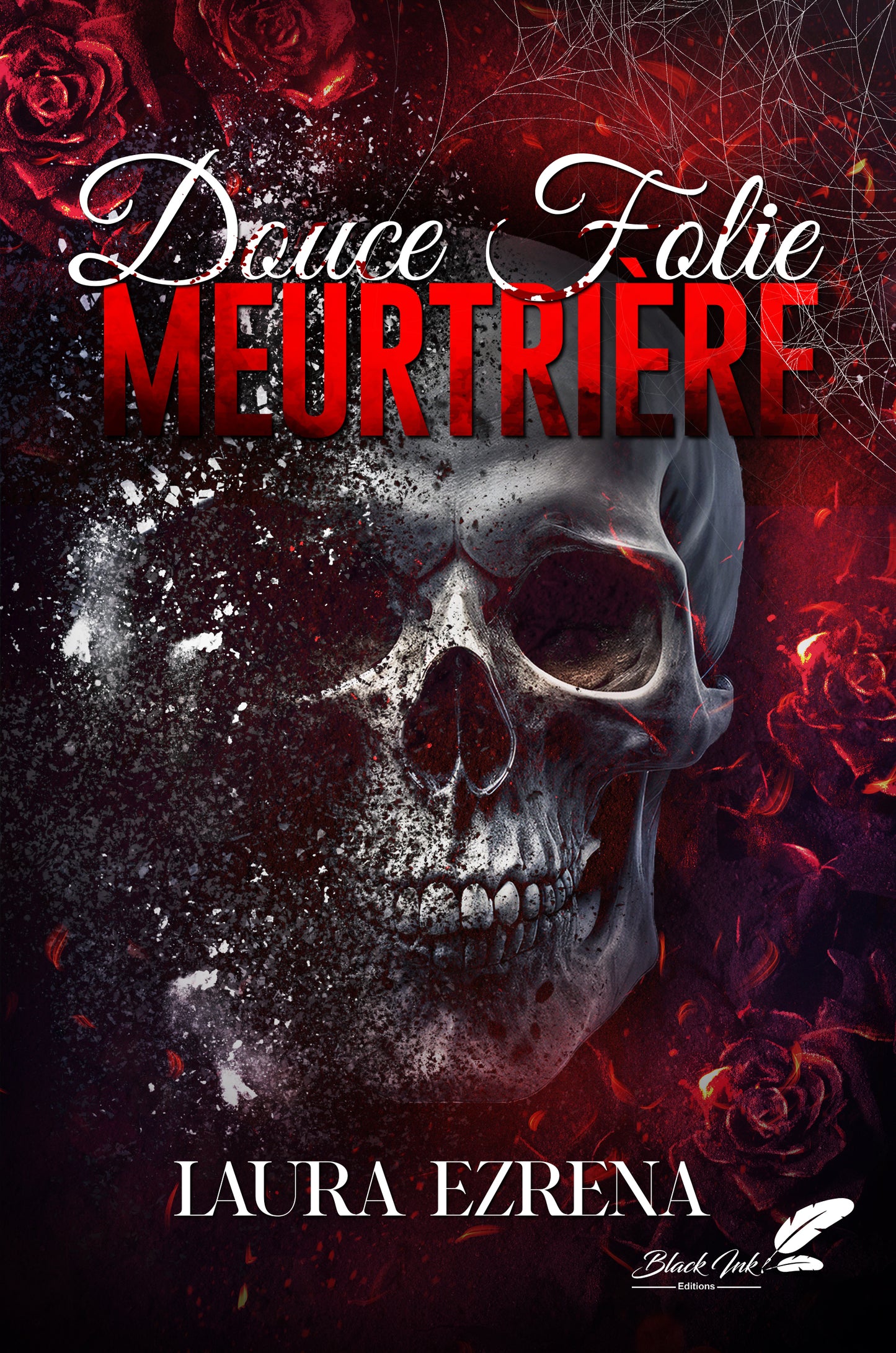 Douce folie meurtrière