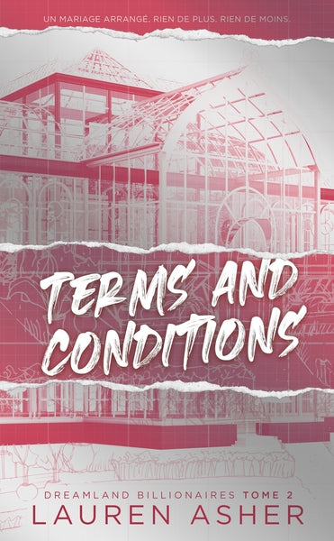 Terms and Conditions - Dreamland Billionaires Tome 2 (Edition française)