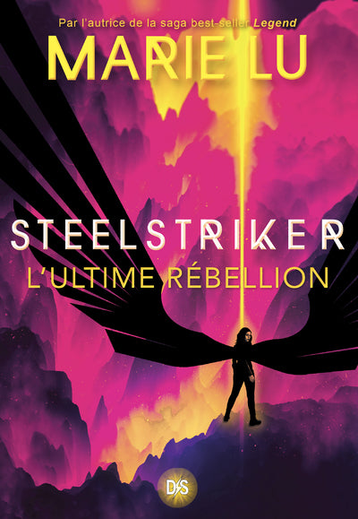 Steelstriker - L'ultime rébellion - Tome 02 (broché)