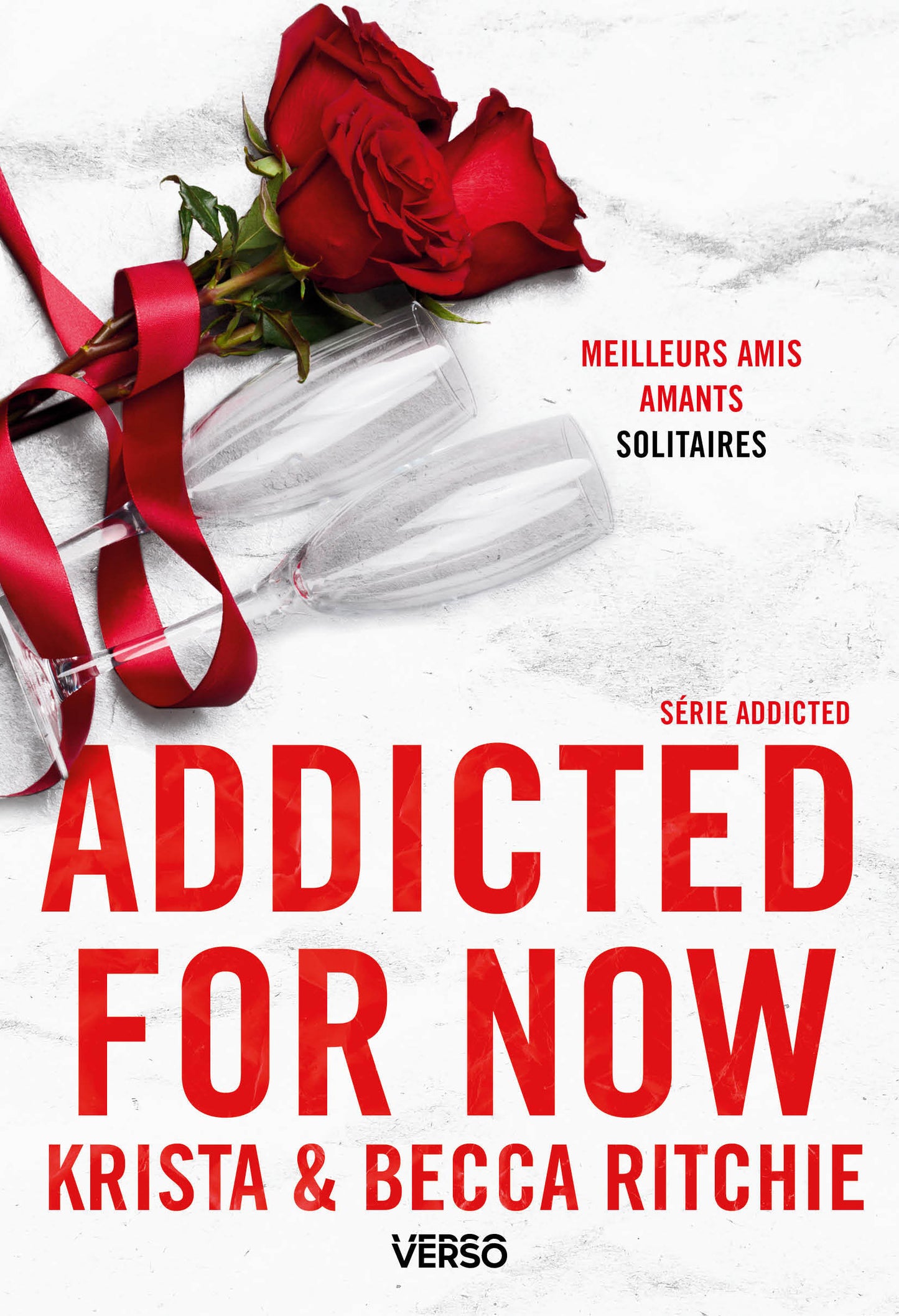 Addicted - Tome 3 - Addicted for Now - T.3