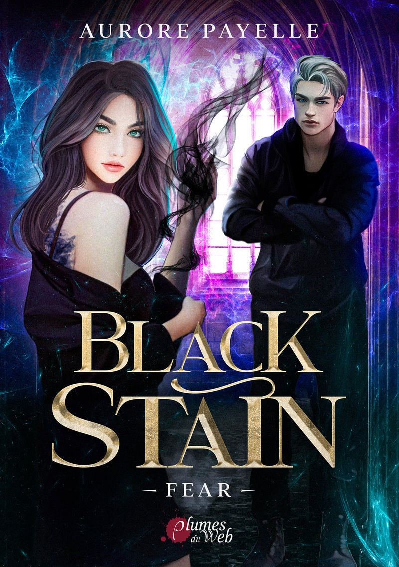 Black Stain - Tome 01 Fear