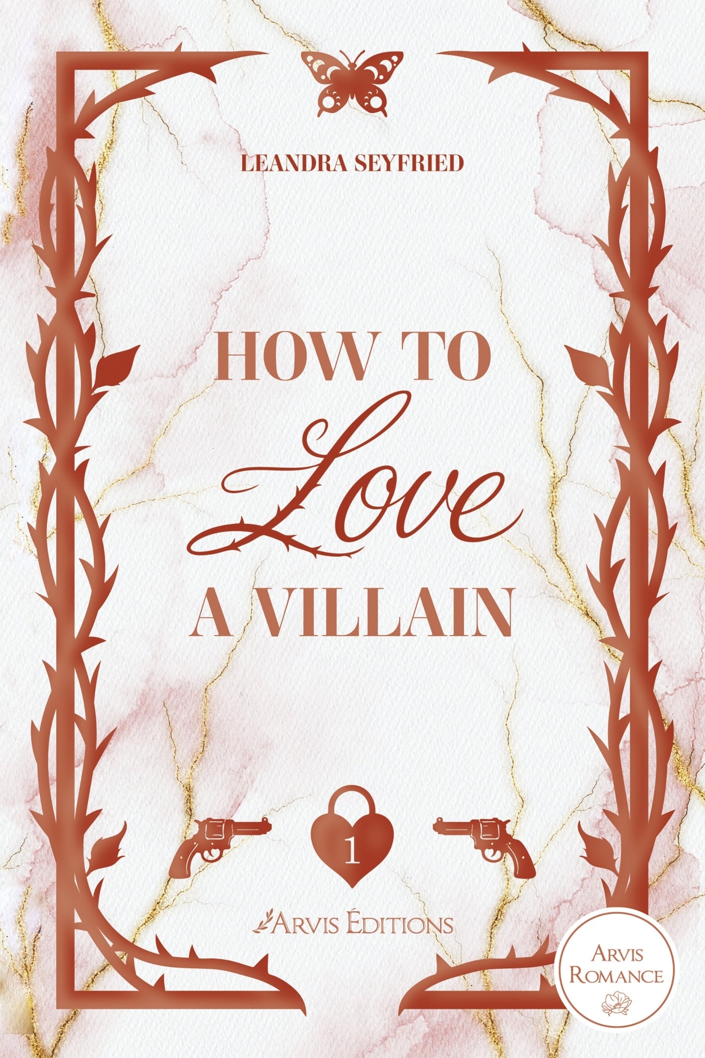 How to love a villain tome 1
