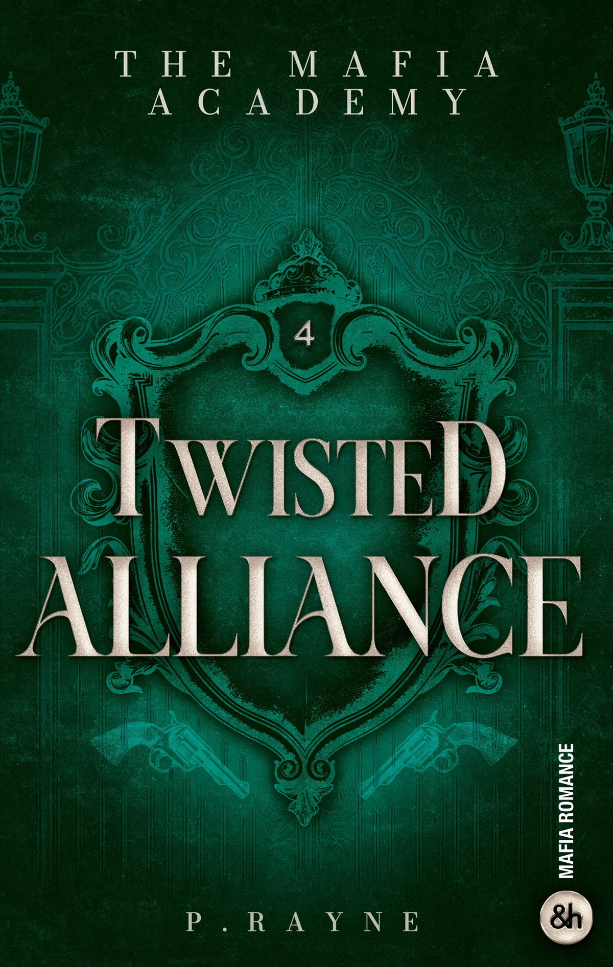 Twisted Alliance - The Mafia Academy #4