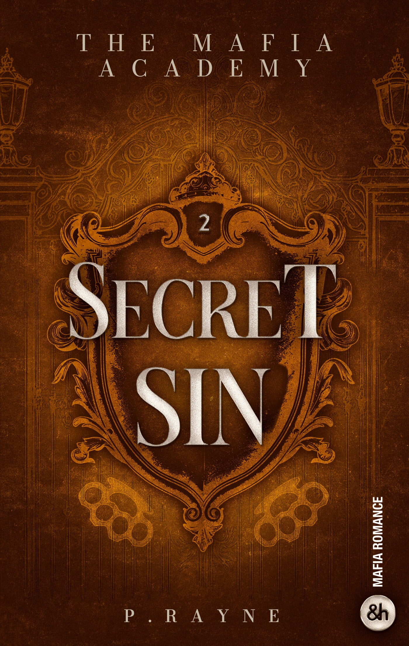 Secret Sin - - The Mafia Academy #2