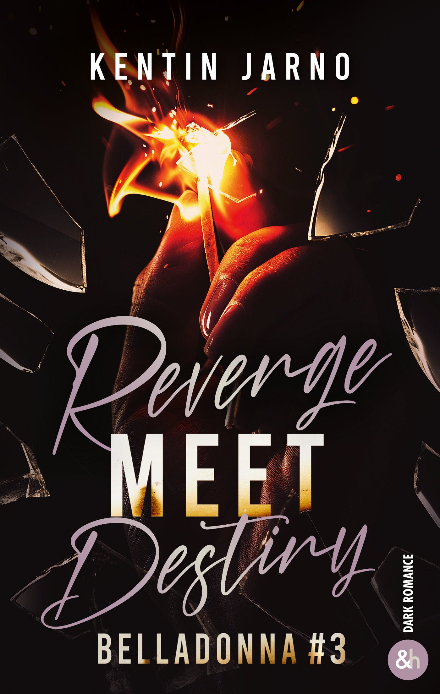 Revenge Meet Destiny - Belladonna # 3