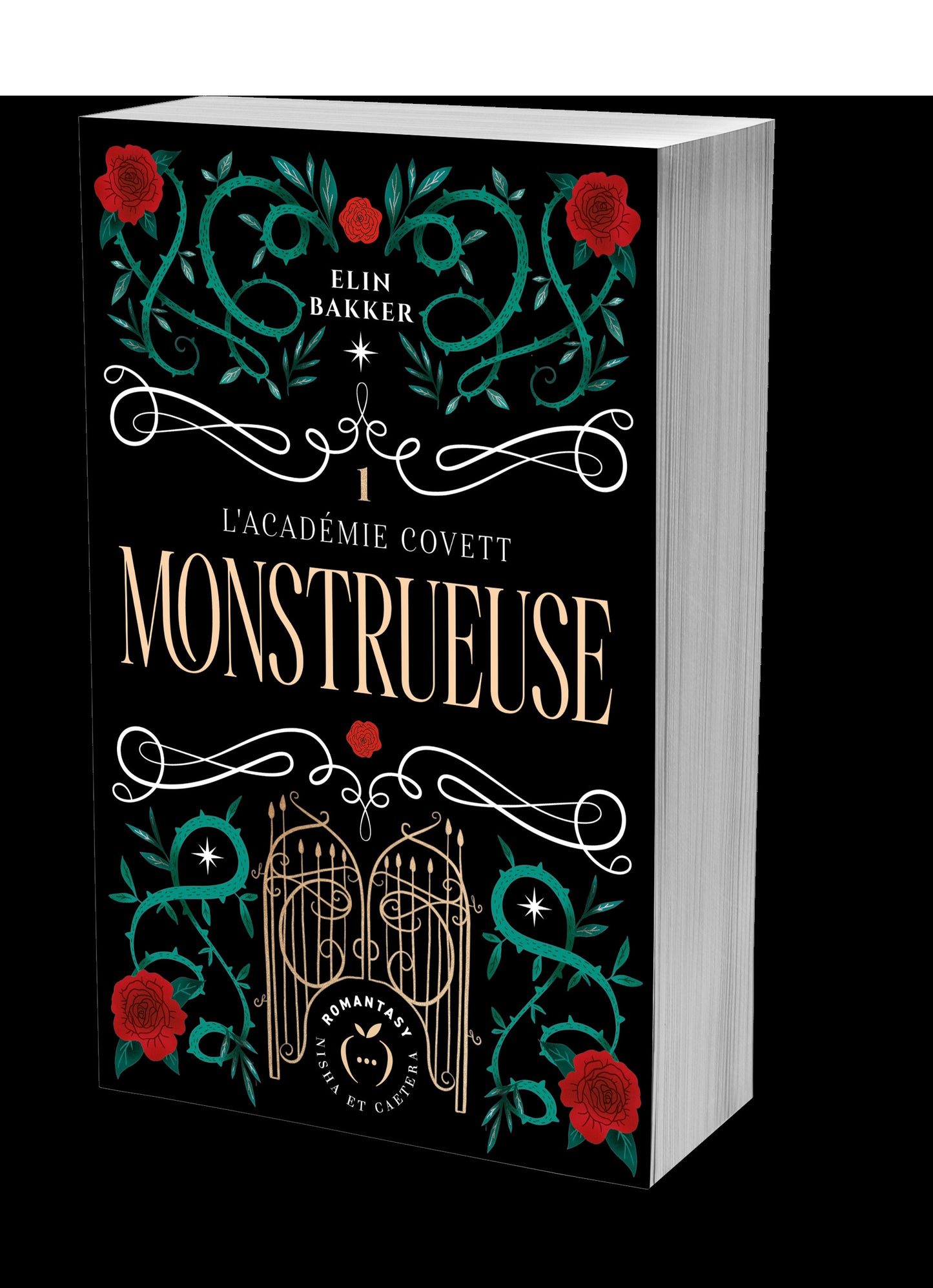 L'Académie Covett - Monstrueuse, tome 1