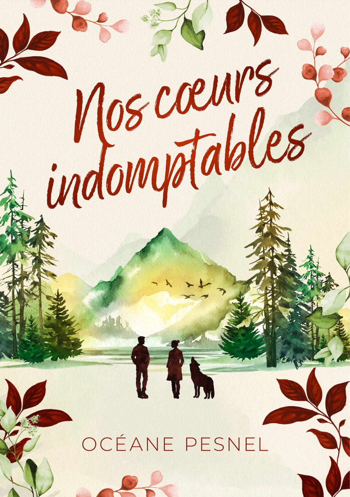 NOS COEURS INDOMPTABLES