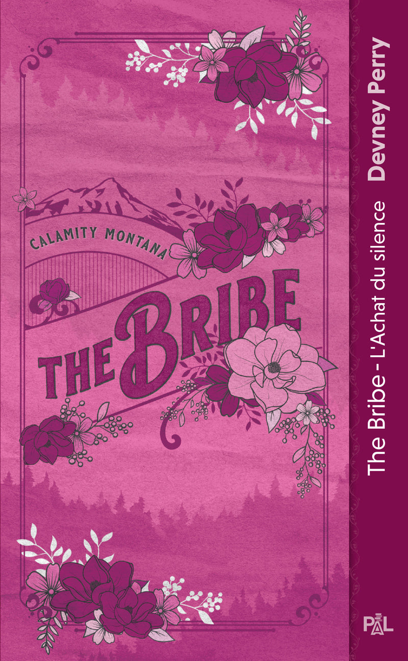 Calamity Montana - Tome 01 The Bribe - L'achat du silence (poche)
