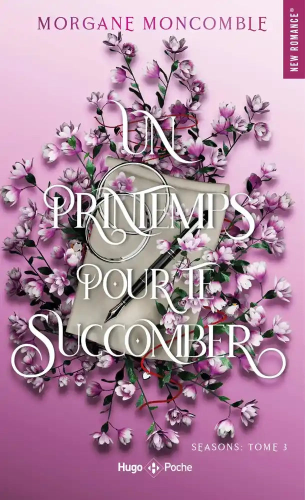 Seasons : Un Printemps pour te Succomber (Tome 3)