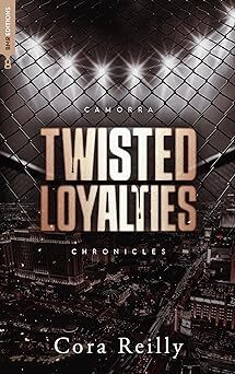 The Camorra Chronicles : Twisted Loyalties, Tome 1