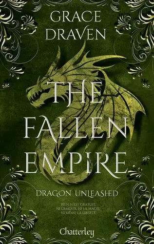 The Fallen Empire : Dragon Unleashed (tome 2)