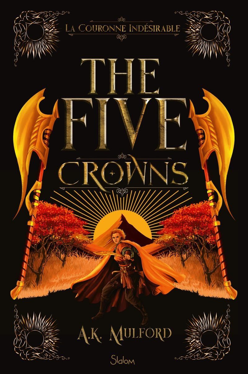The five crowns : La Couronne Indésirable (tome 3)