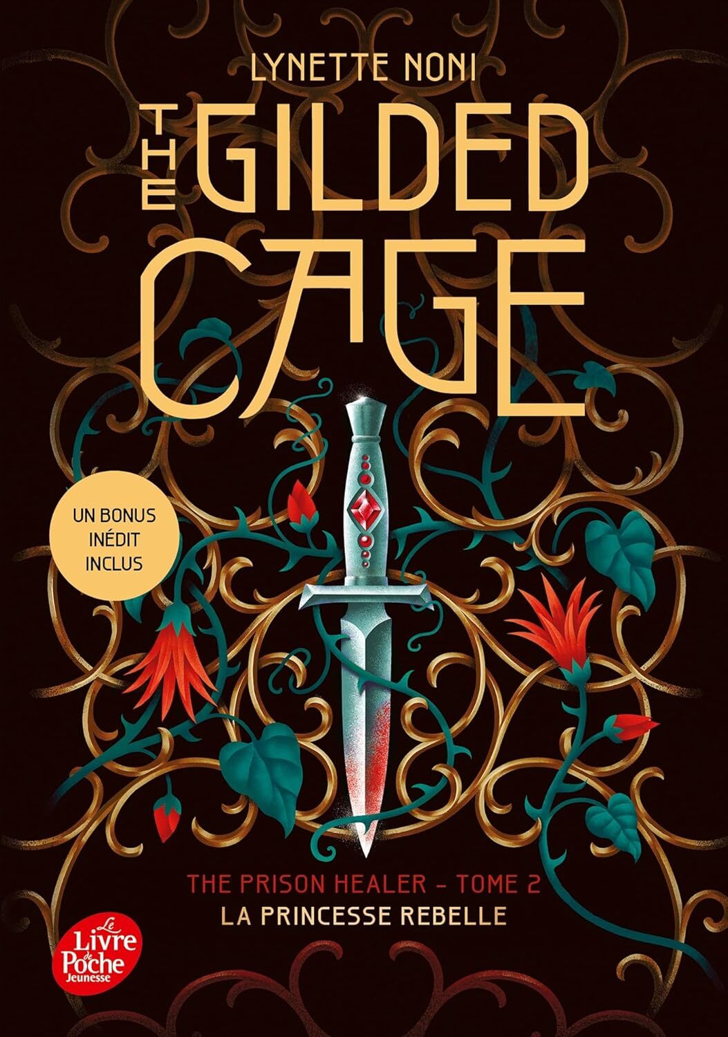 The prison healer : The gilded cage : la princesse rebelle (tome 2)