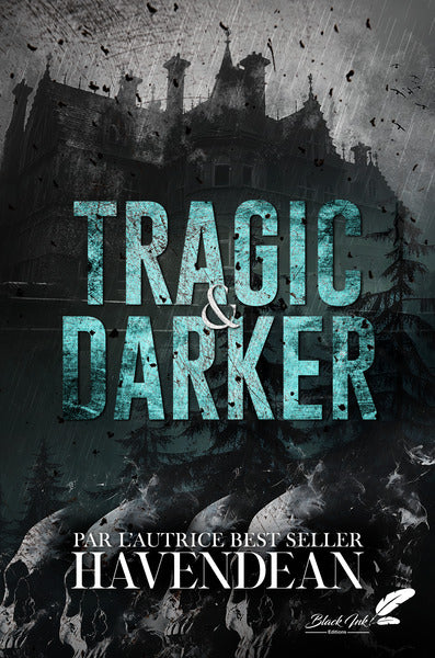 Tragic and darker