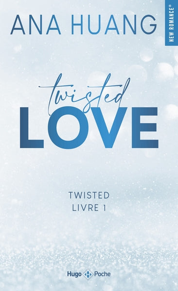 Twisted love (tome 1)