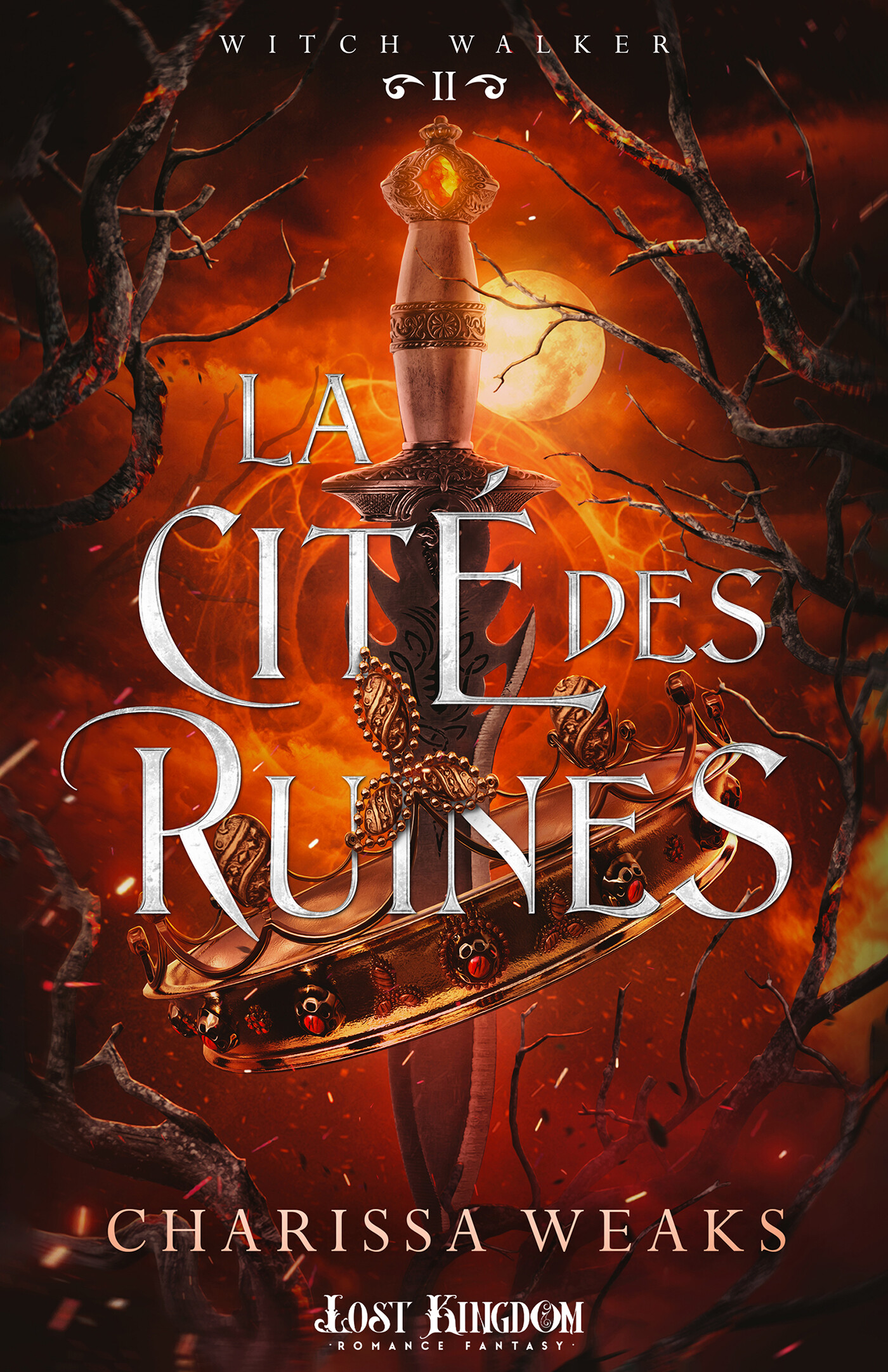Witch Walker : La cité des ruines (tome 2)