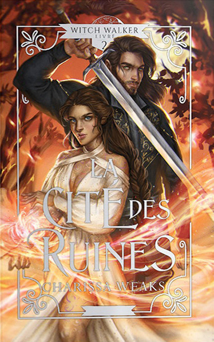 Witch Walker : La cité des ruines (tome 2)