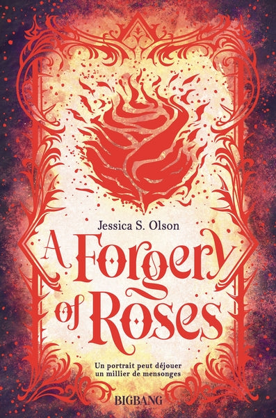 A forgery of roses - relié