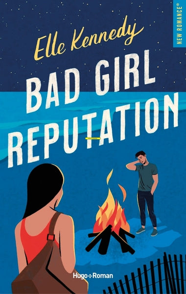 Avalon Bay : bad girl reputation (tome 2)
