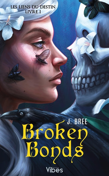 Savage bonds : Broken Bonds (tome 1)