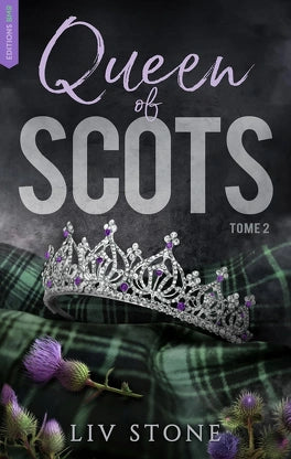 King of Scots, Tome 2 : Queen of Scots