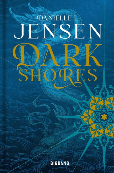 Dark Shores (tome 1)