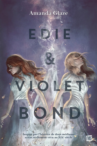 Edie et Violet Bond - broché