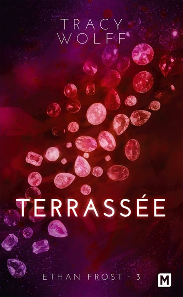Ethan Frost : Terrassée (tome 3) - poche