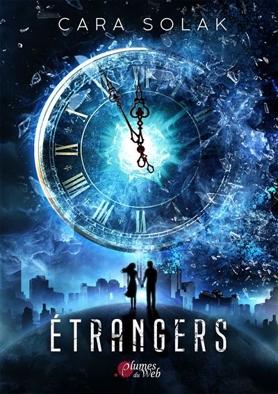 Étrangers : Intégrale