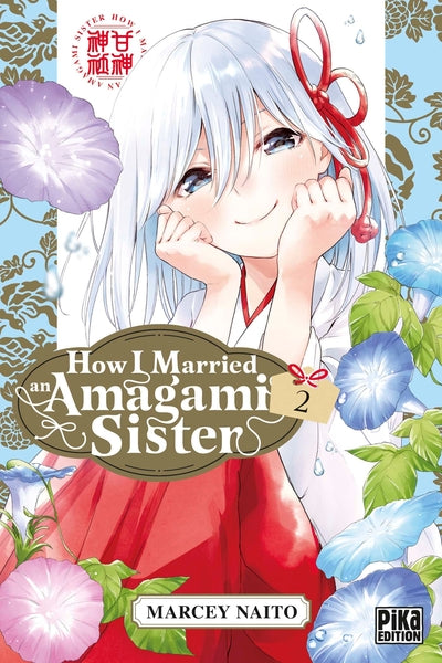 How I married an Amagami sister (tome 2)