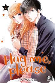 Hug me, please (tome 2)